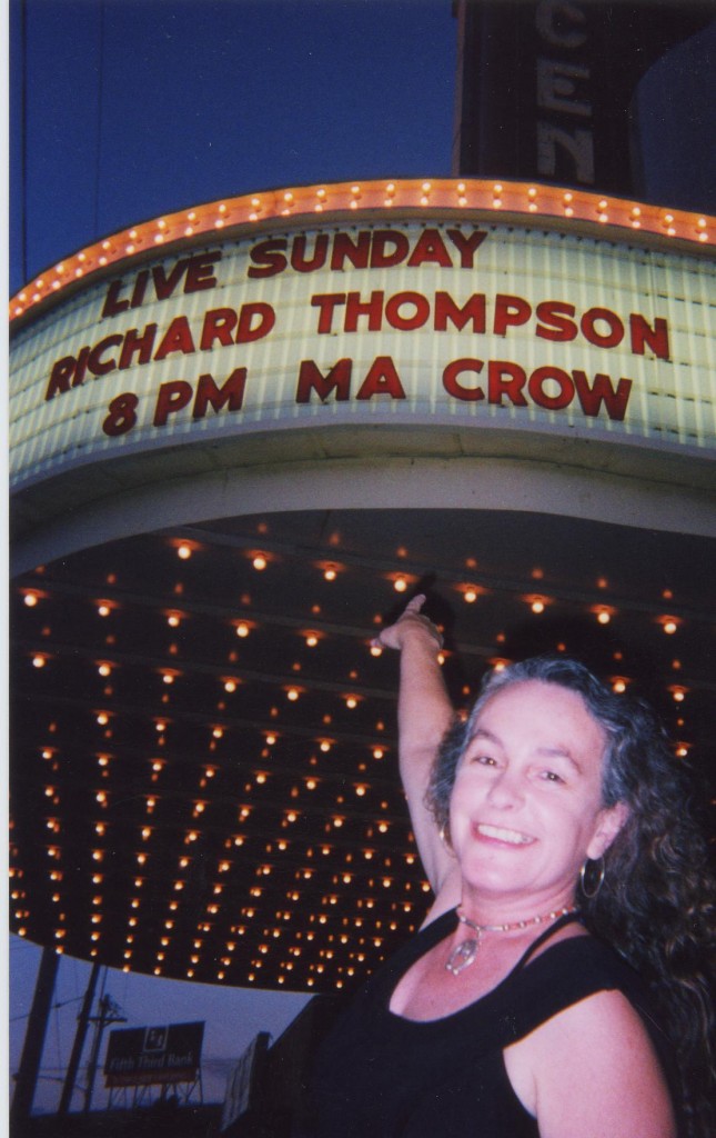 Opening for Richard Thompson 20th Century Theater, Oakley, OH
