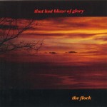 That Last Blaze of Glory